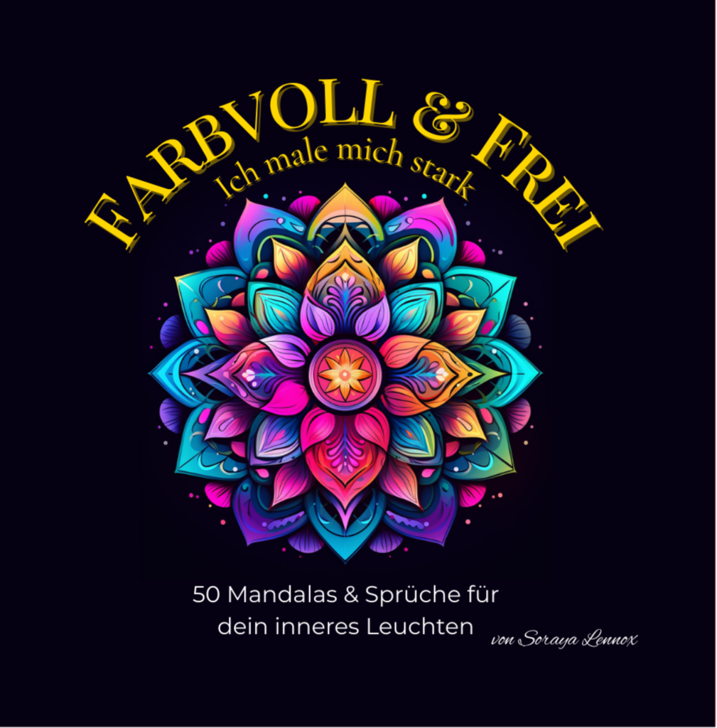50 Mandalas Farbvoll und Frei mit positiven Sprüchen